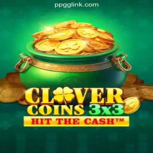 Explore the Thrilling World of Clovercoin3x3 on PPGG.com Platform